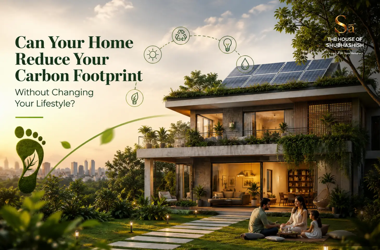 Can Your Home Reduce Your Carbon Footprint Without Changing Your Lifestyle?